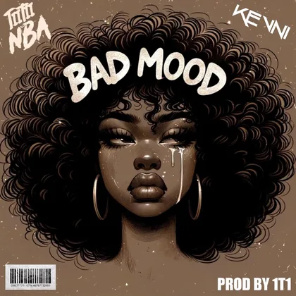 BAD MOOD