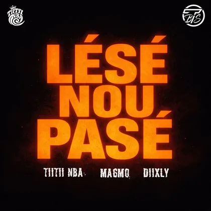 LÉSÉ NOU PASÉ