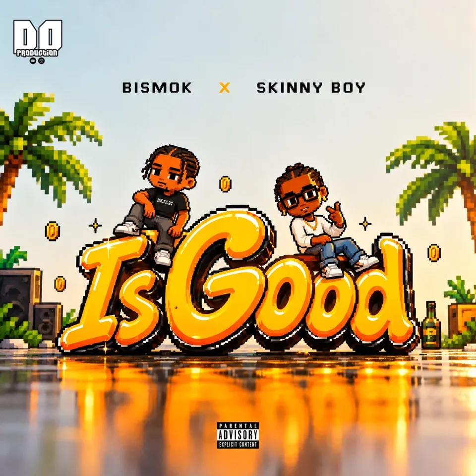 "Is Good" cover art: two pixel-art characters sitting on the title in big yellow letters, between palm trees and gold coins, under the names Bismok and Skinny Boy